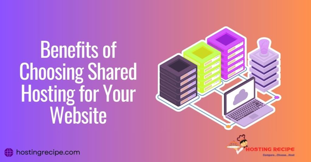 Benefits of Shared Hosting